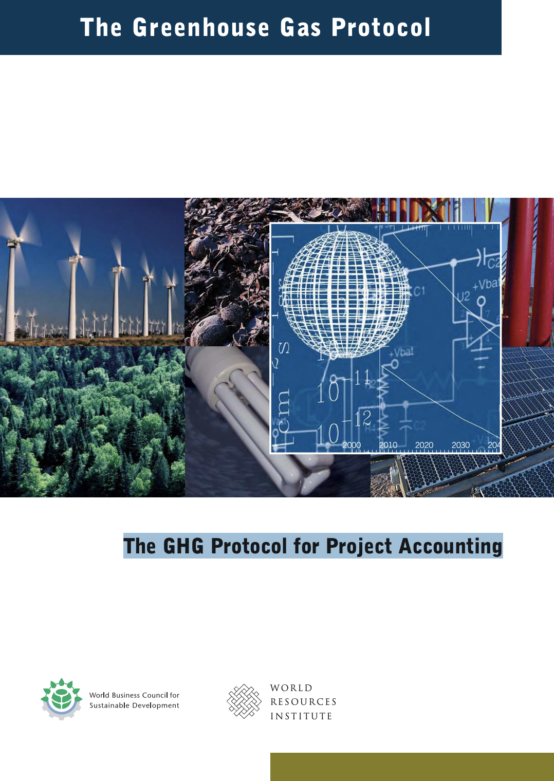 The GHG protocol for project accounting
